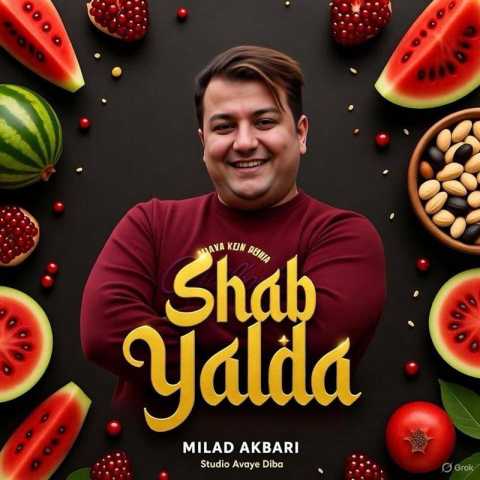 دانلود آهنگ میلاد اکبری به نام شب یلدا